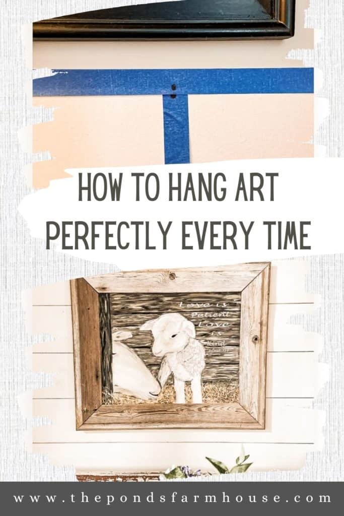 How To hang art perfectly every time.  