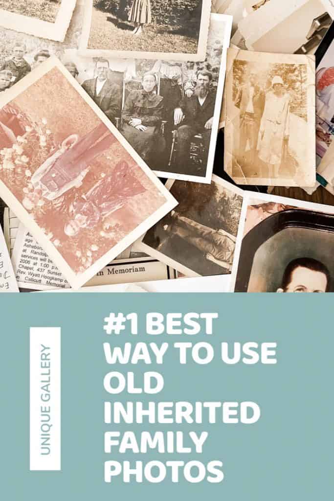 #1 Best Way to Use Old Inherited Family Photos.  My solutions for preserving and using old family photos.  Creative us of vintage photos.  