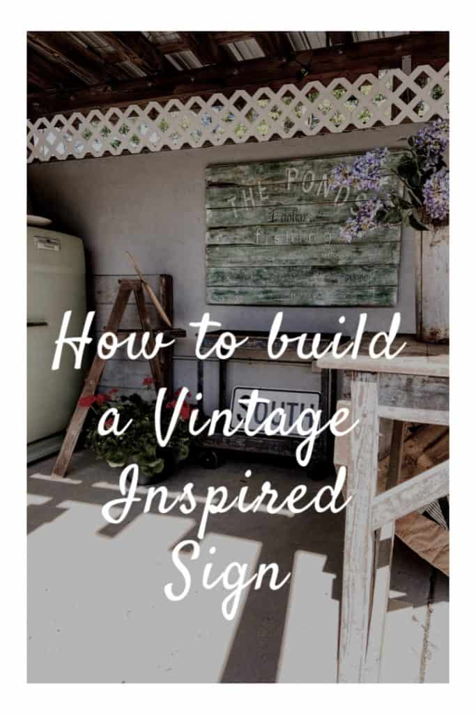 How to build a Vintage Inspired Sign