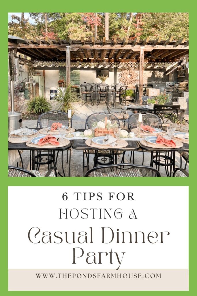 6 tips for hosting a casual dinner party.