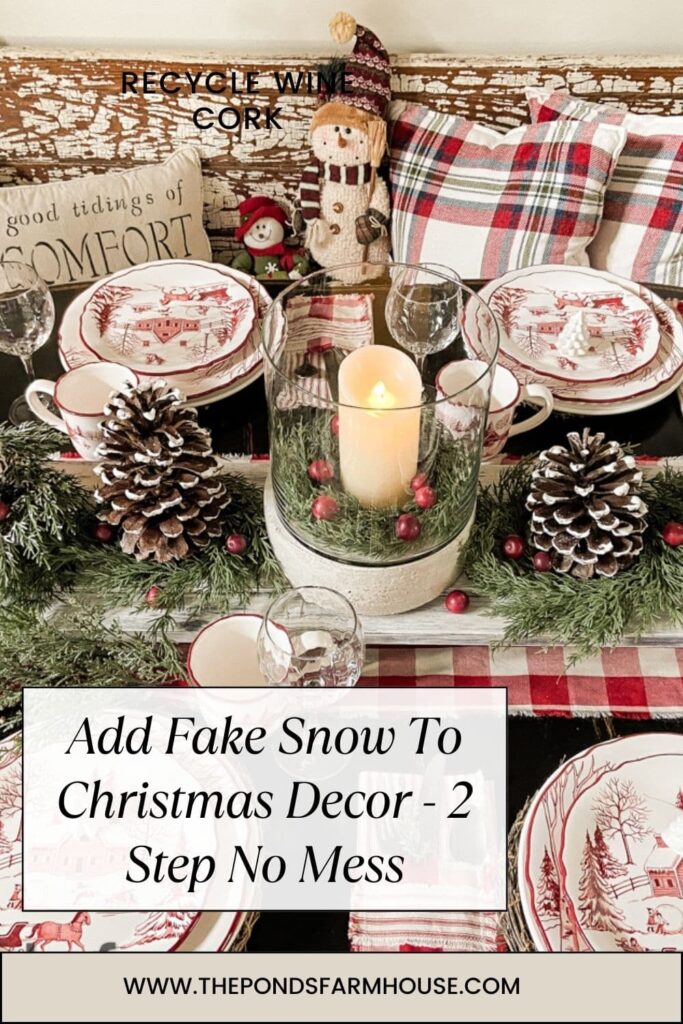 Add Fake Snow To Christmas Decor in a 2 step easy no mess process.  