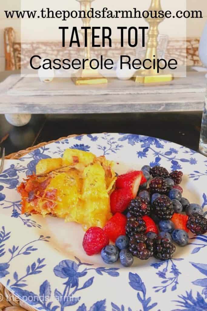 Christmas Brunch Hearty Breakfast Casserole with fruit, blueberries, blackberries, and strawberries