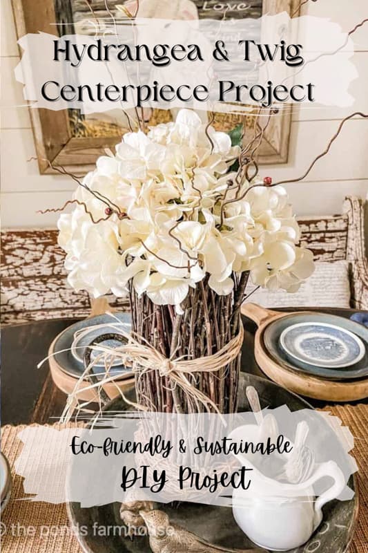 DIY hydrangea and twig centerpiece