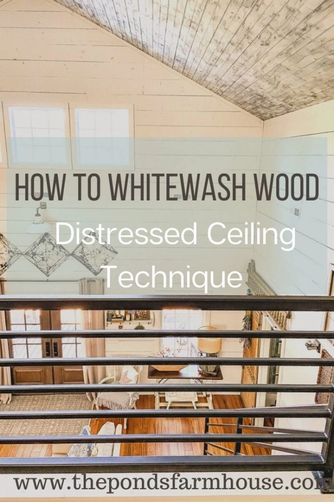 How To whitewash wood for a distressed ceiling technique.