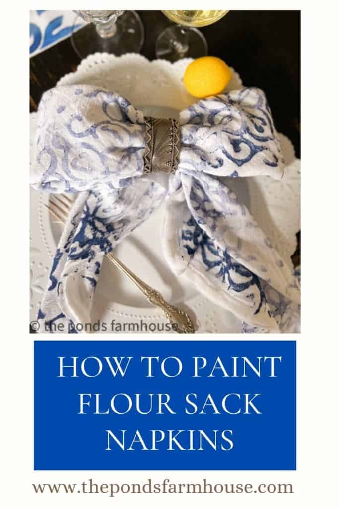 How to Paint Flour sack napkins for a farmhouse style Italian Dinner Table for Supper Club.