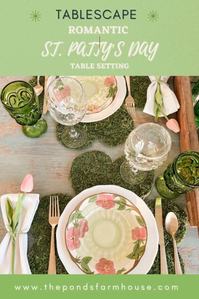 How To set a romantic St. Patrick's Day or St. Patty's Day Tablescape.  