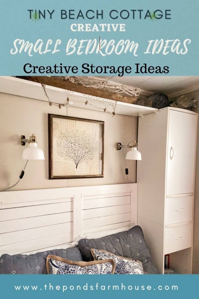 Tiny Beach Cottage Creative Small Bedroom Ideas and Creative Storage Ideas for Budget renovation.