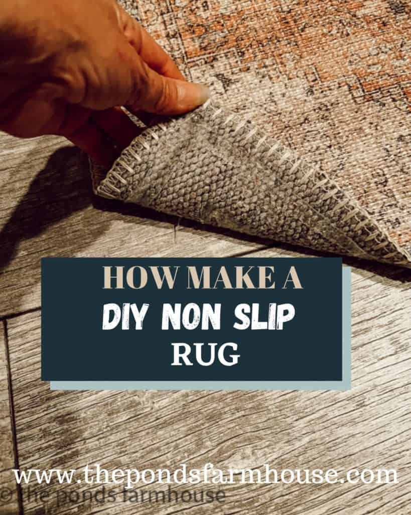 How to Make Non Slip Rugs DIY Method