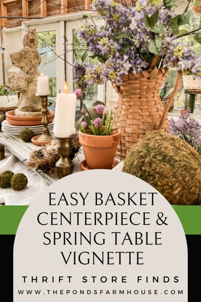 Easy Basket Centerpiece and Spring Table Vignette