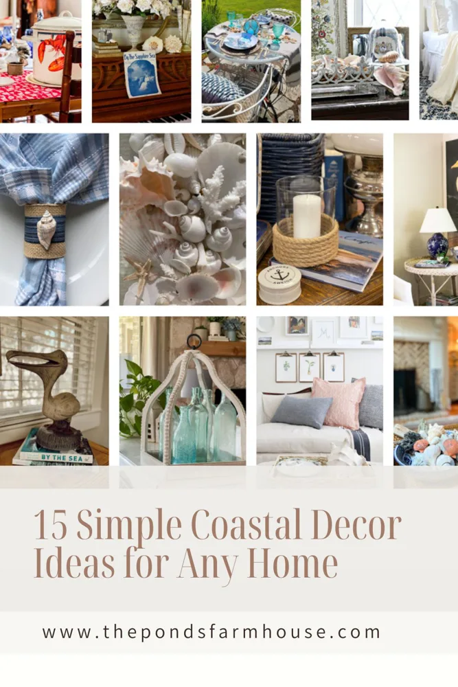 15 Simple Coastal Decor Ideas for Any Home  & Beach Cottage
