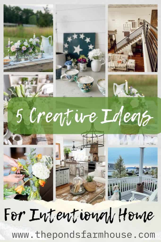 5 Creative Ideas for Intentional Home