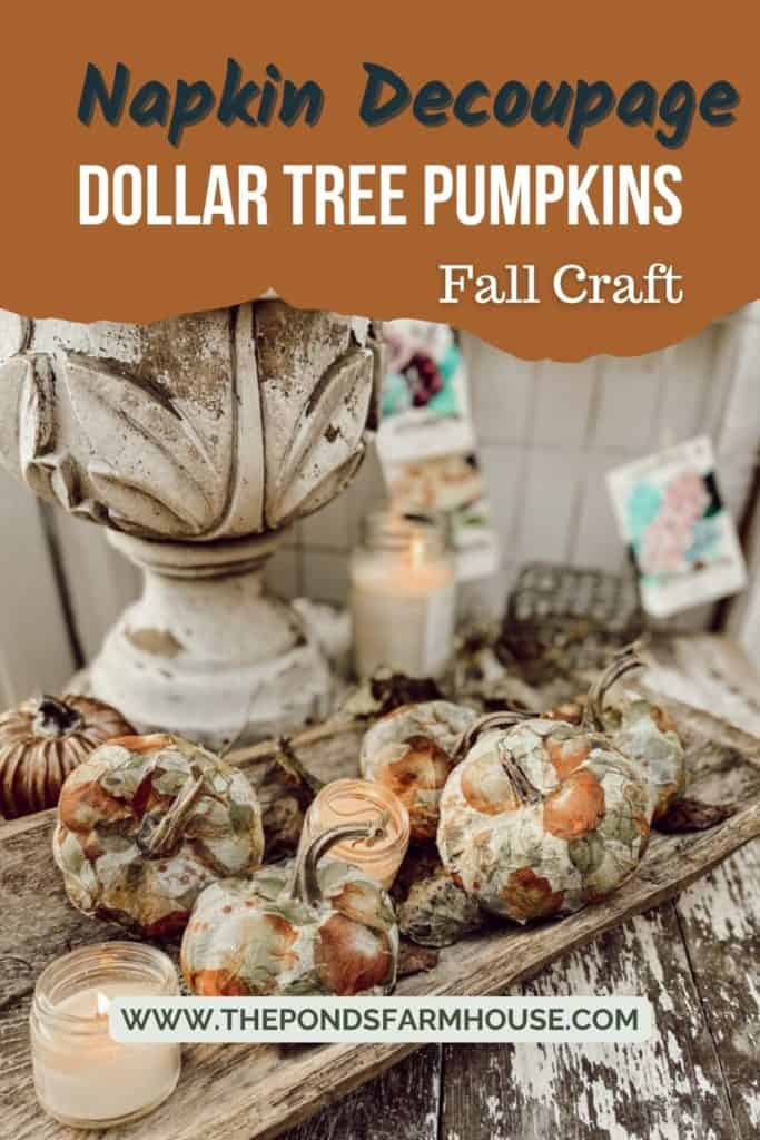 How to make a napkin decoupage pumpkin for fall using Dollar Store hack.