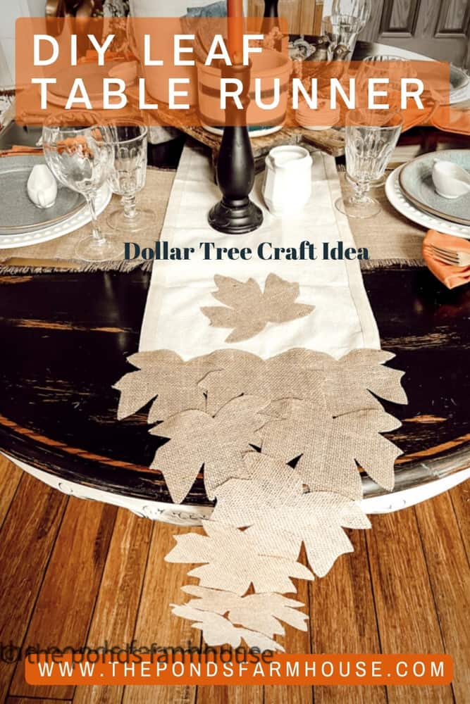 Dollar Tree Burlap Leaves Fall Table Runner Craft Idea for inexpensive fall tablescapes.  