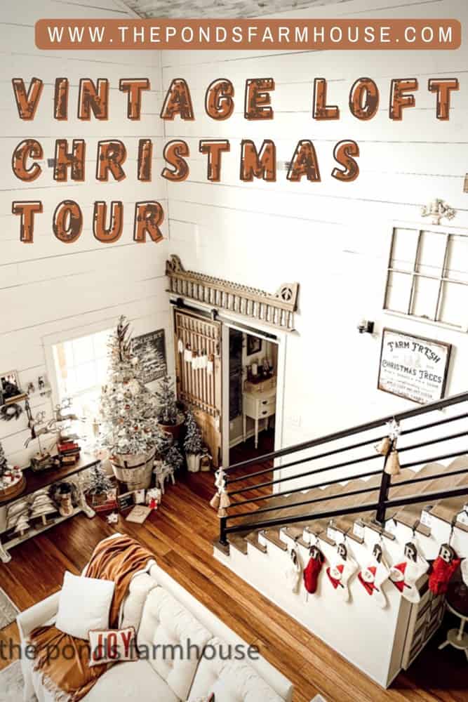Vintage Loft Christmas Tour 