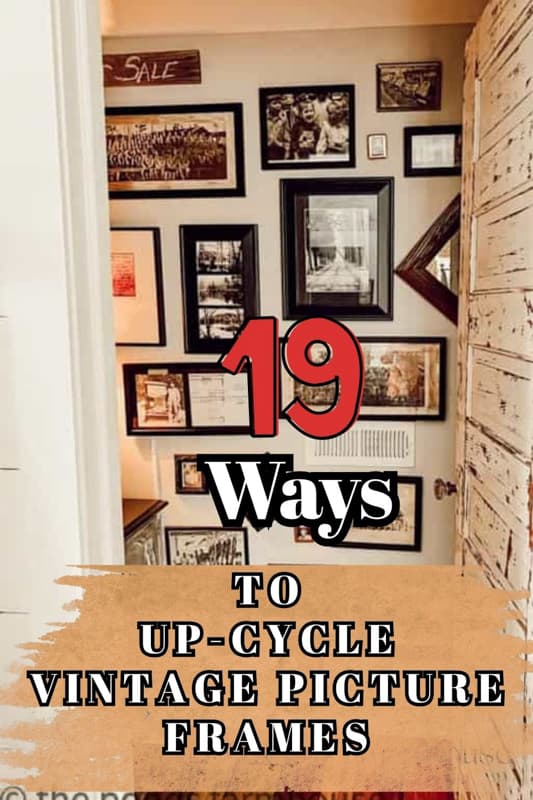 19 Ways To Up-cycle Vintage Picture Frames