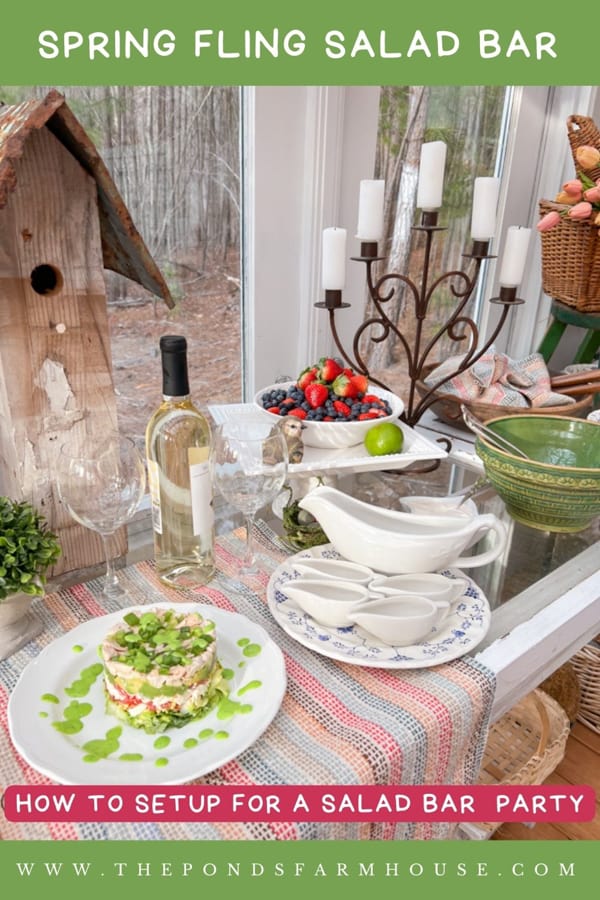 How to Set up the salad bar table for a Spring Fling Dinner Party for Supper Club