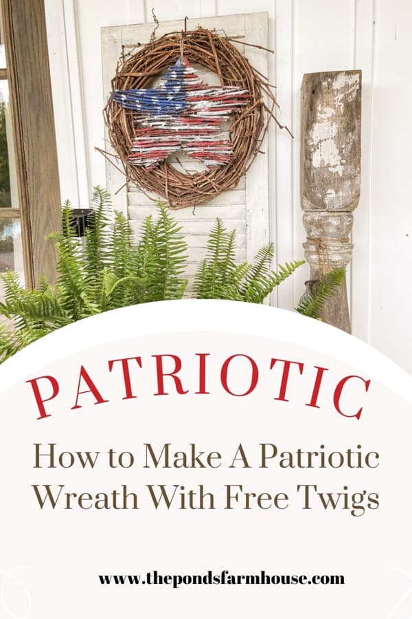 How To Make A Patriotic Wreath From Twigs for 4th of July