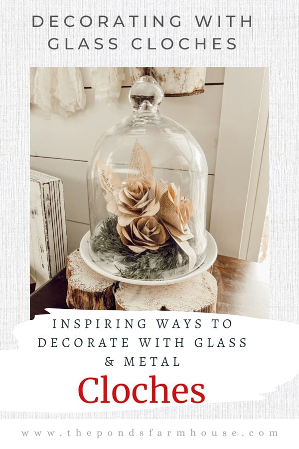 Inspiring Ways To Decorate with Glass Cloche Domes. Glass dome with paper roses.