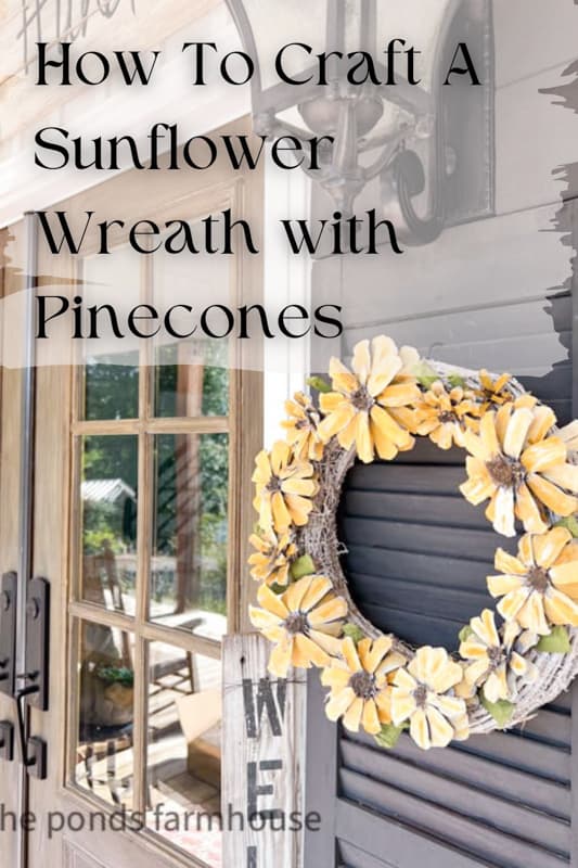 DIY Sunflower Wreath with pinecones