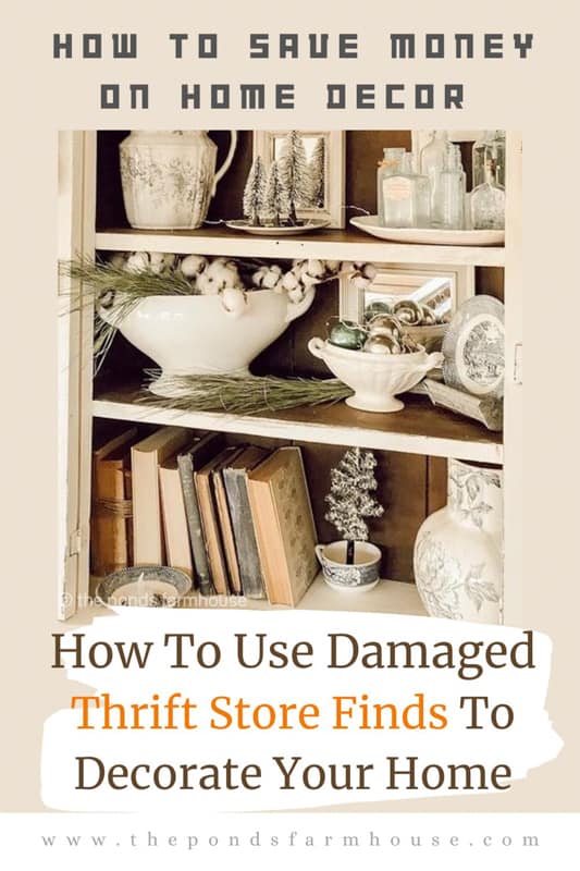 How to Save Money on Home decor. How To Use Damaged Thrift Store Finds to decorate your home.