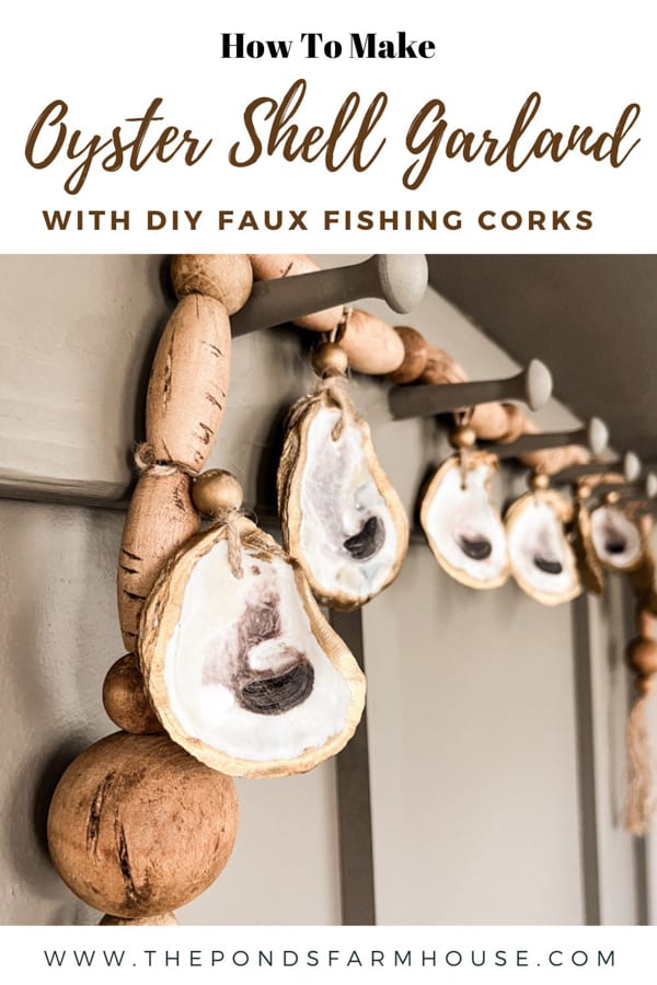 Oyster Shell Garland with DIY Faux Fishing Corks