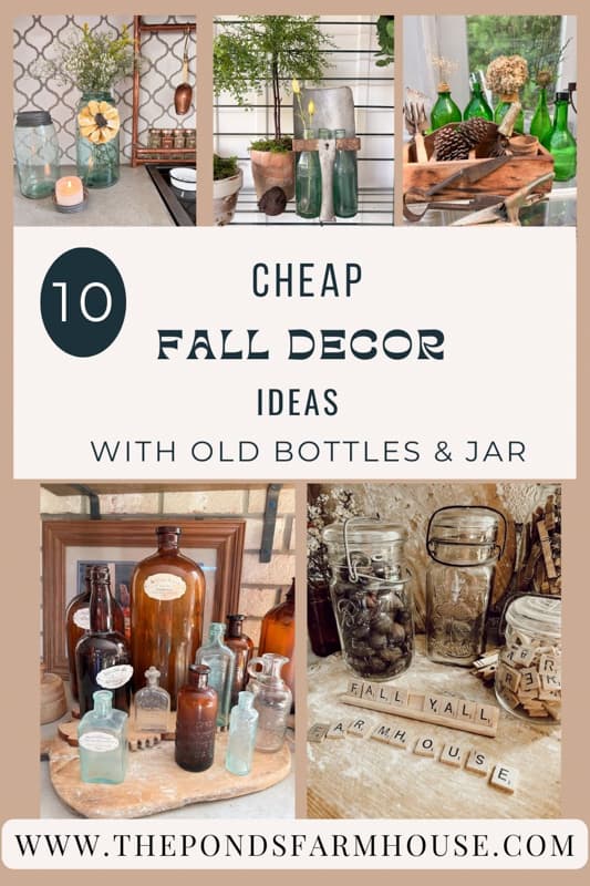 10 Cheap Fall Decor Ideas with Old bottles and Jars