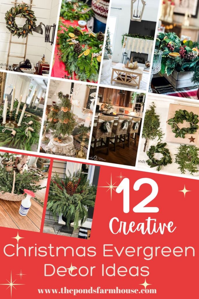 12 Creative Christmas Evergreen Decor Ideas for 2023 