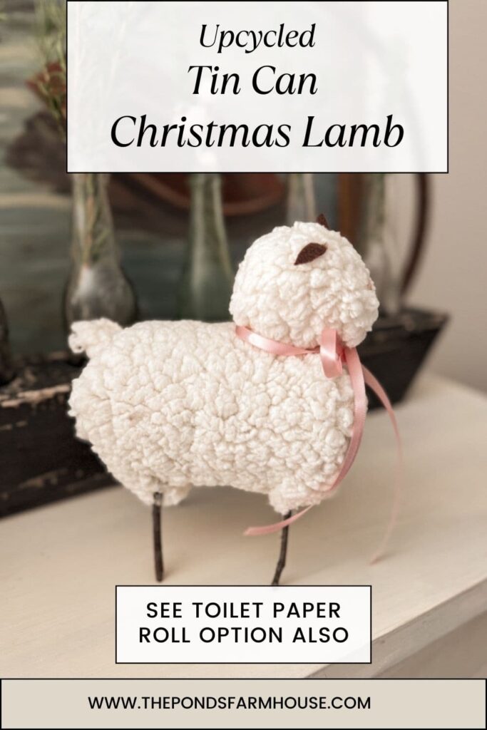 Upcycled Tin Can Christmas Lamb Recycled Materials for Crafts Project.