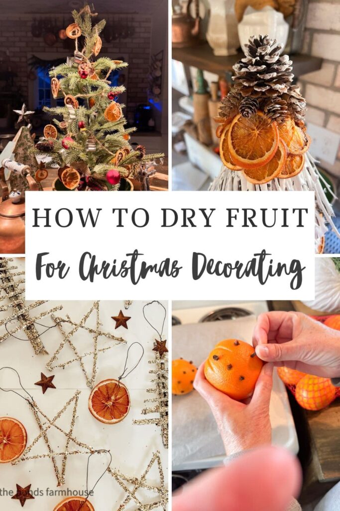 How To Dry Fruit for Christmas Decorating ideas. 