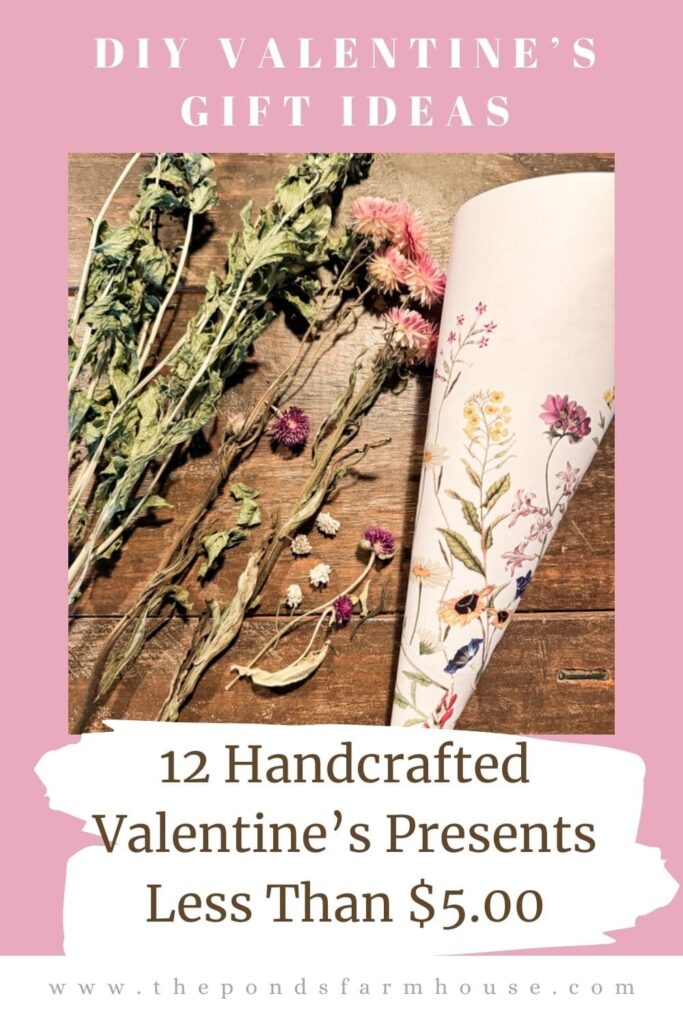 12 Creative Ideas for Handcrafted Valentine's Gift Ideas.  Easy to make gifts for under $5.00