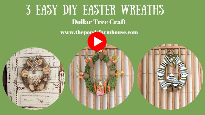 Video Tutorial of 3 DIY Easter Wreaths
