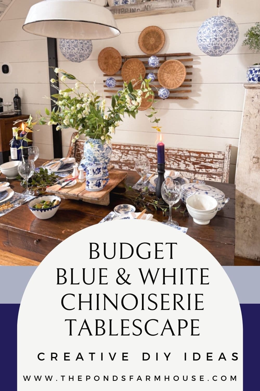 Budget Blue & White Chinoiserie Tablescape: Easy DIY Ideas