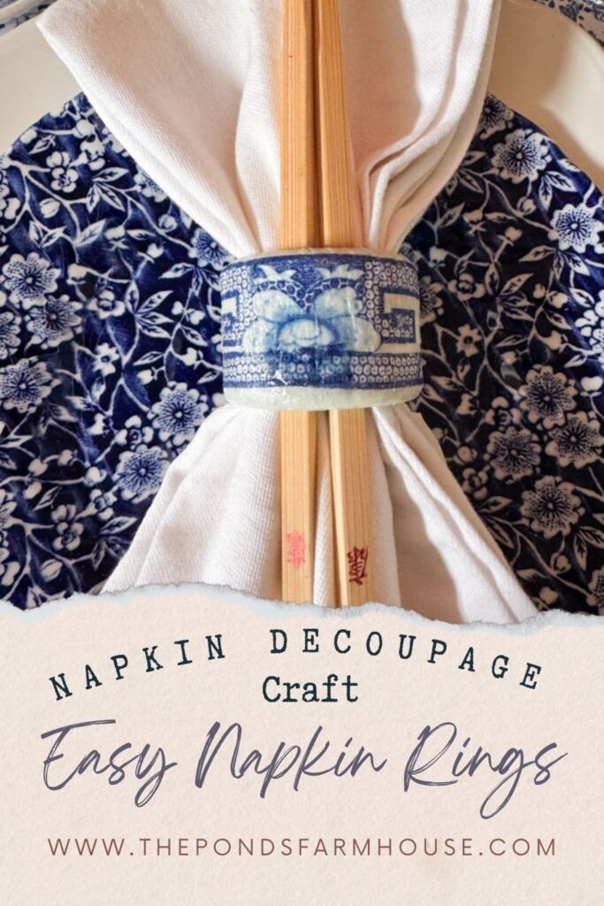 Easy Napkin Decoupage Thrift Store Napkin Ring makeover with Blue and White Chinoiserie napkins