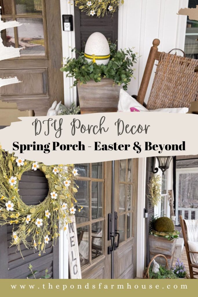 DIY Porch Decor for Spring and Easter and beyond.  