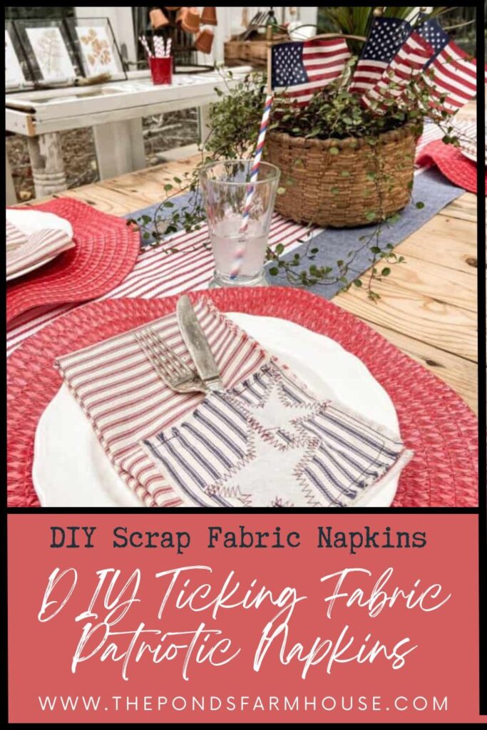 DIY Ticking Fabric Cutlery Pocket Patriotic Napkins made with scrap fabrics for a farmhouse patriotic tablescape.  