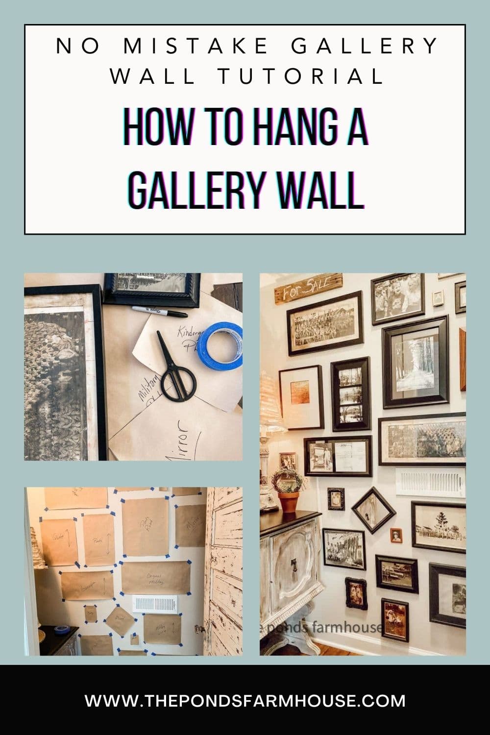 How to Hang A Gallery Wall Without A Mistake