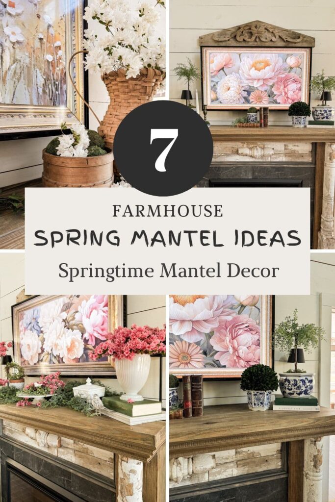 7 Springtime Mantel Decor Ideas for a shabby chic mantel.  Farmhouse Style Spring Decorating