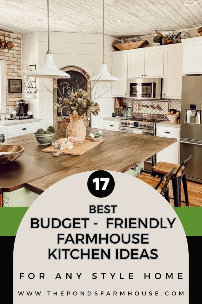 17 Best Budget-Friendly Farmhouse  Kitchen Idea