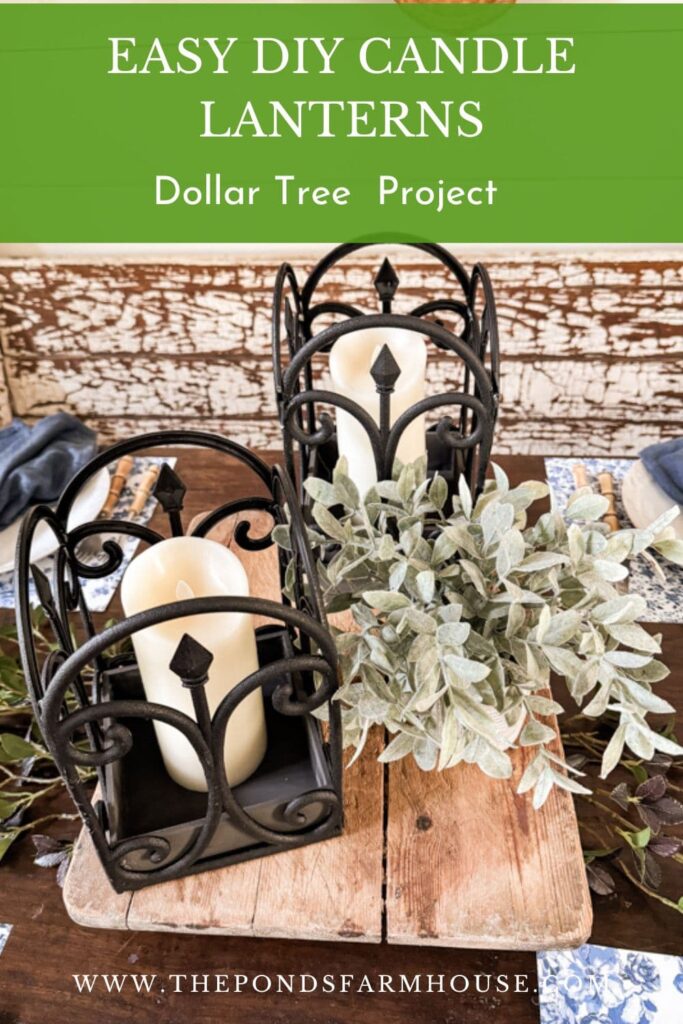 Easy DIY Candle lanterns - Budget Friendly Dollar Tree Project