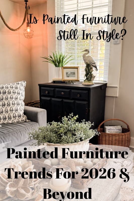 Painted Furniture Trends for 2026 & Beyond