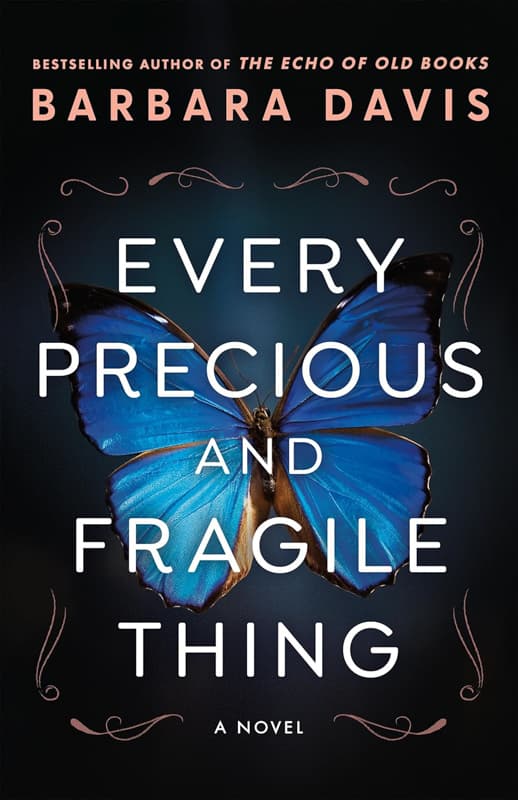 Every Precious and Fragile Thing - Barbara Davis