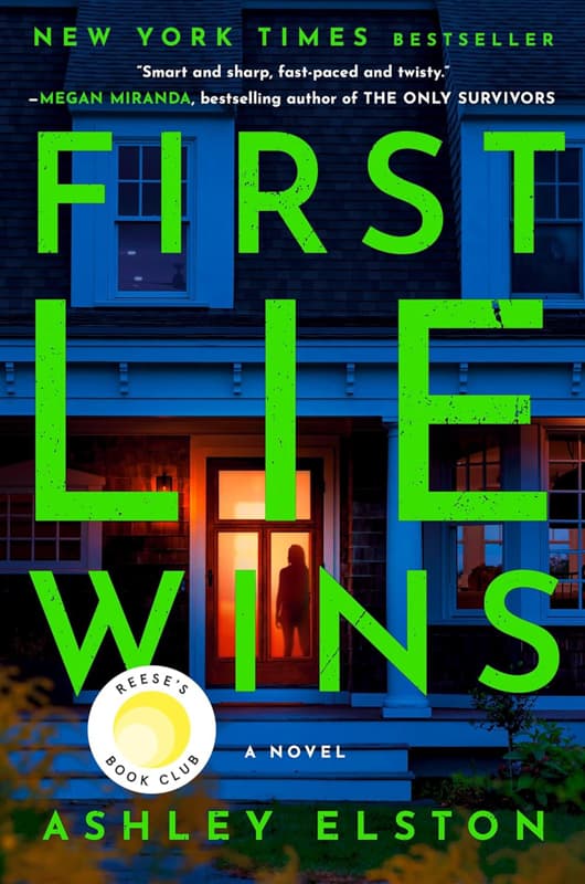 First Lie Wins - Ashley Elston
