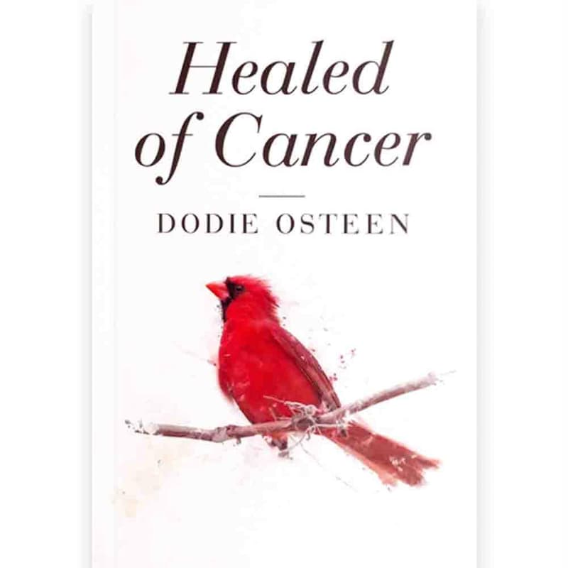Healed of Cancer - Dodie Osteen