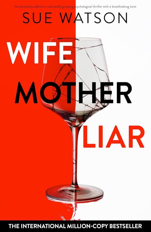 Wife Mother Liar