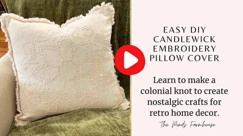 Easy DIY Candlewick embroidery pillow cover video