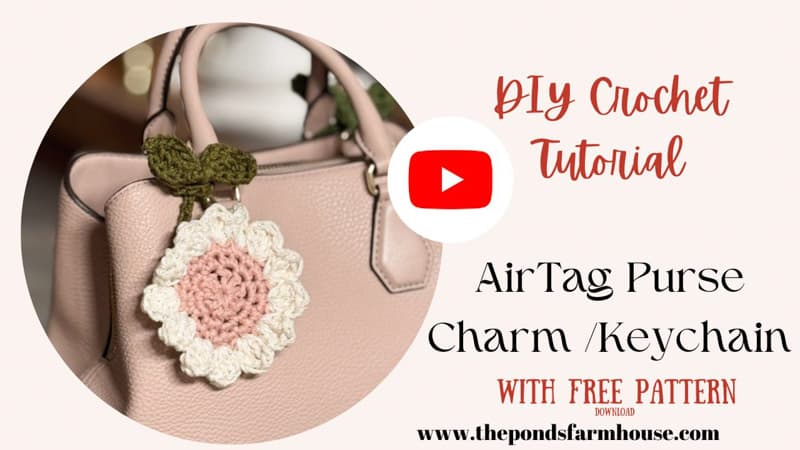 DIY Crochet AirTag Purse Charm Keychain Video Tutorial