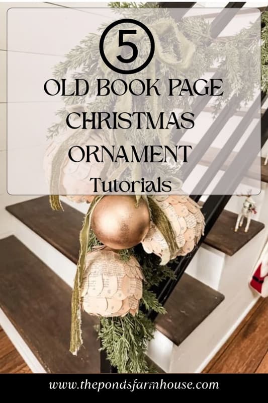 5 Old Book Page Christmas Ornament Tutorials