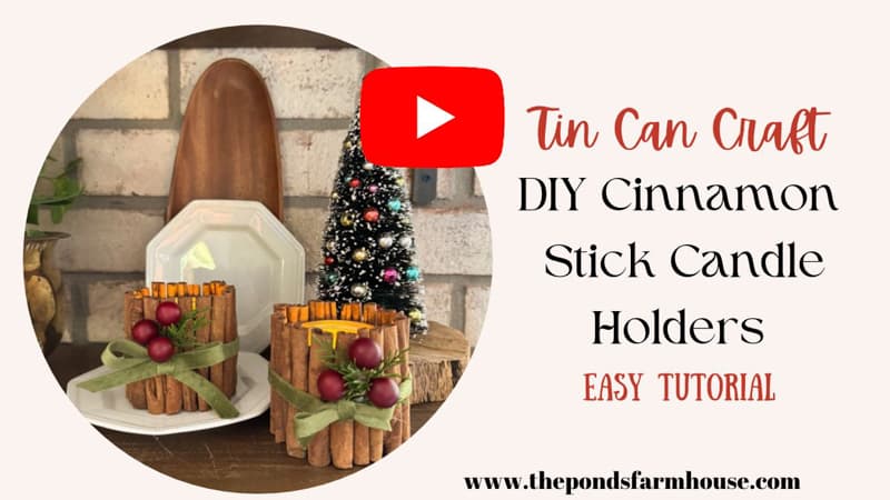 Tin Can Craft DIY Cinnamon Stick Candle Holder